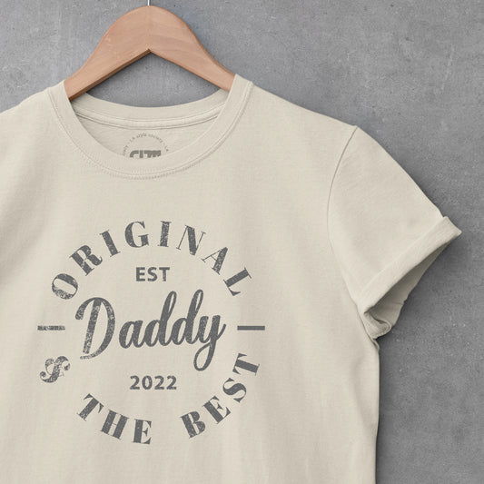 Custom "Original & The Best Daddy" t-shirt
